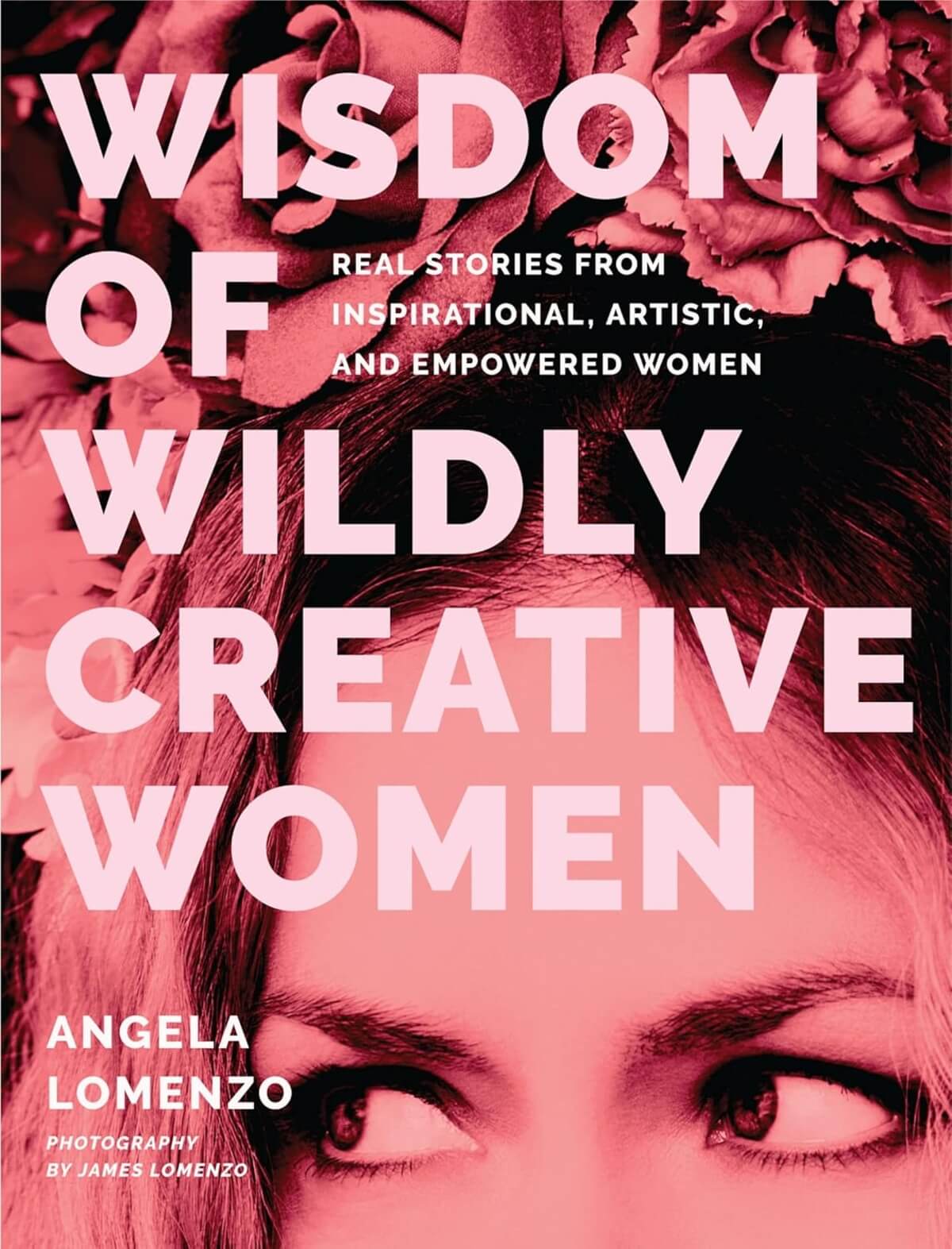 angela lomenzo wisdom of wildly creative women book