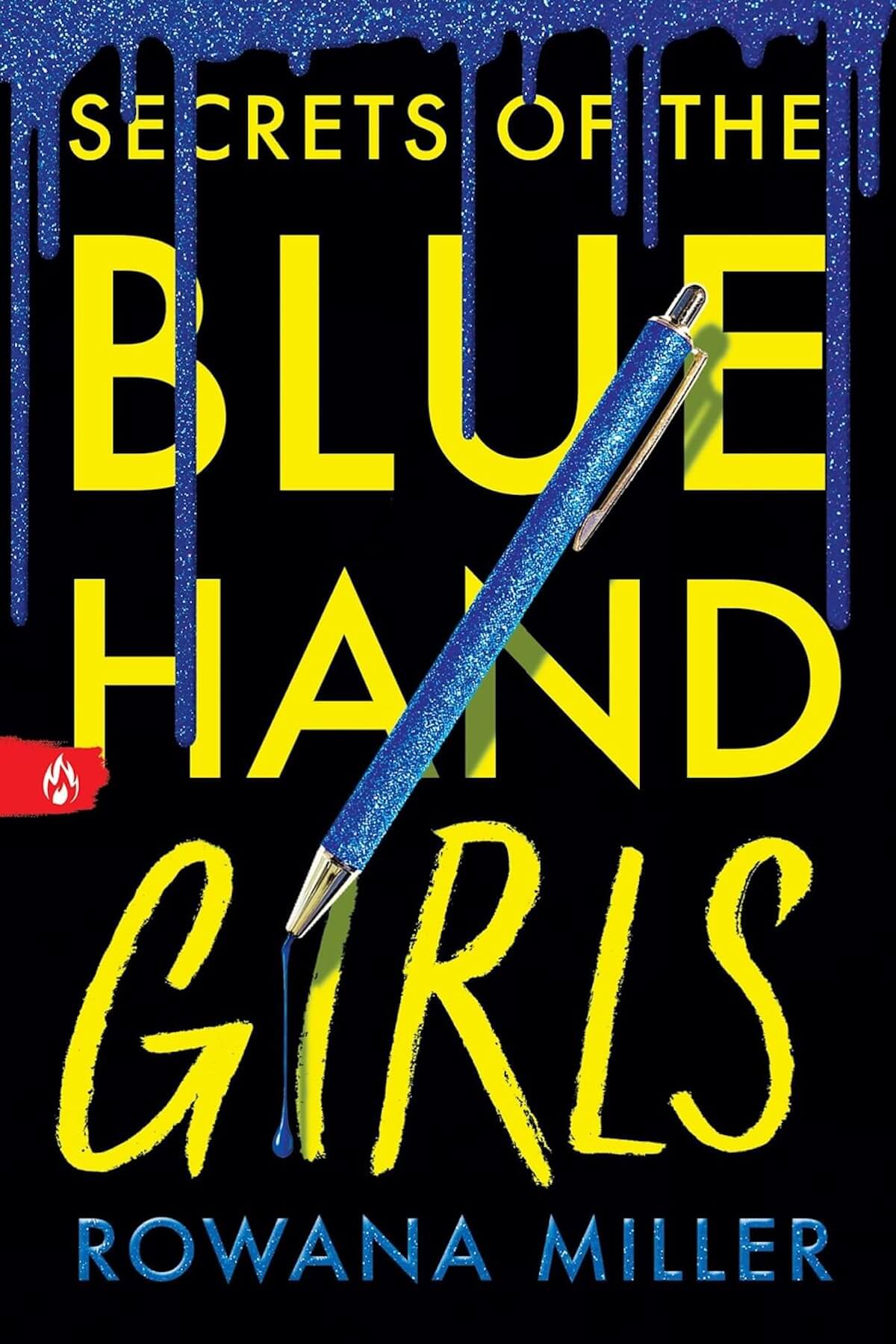 Secrets of the Blue Hand Girls by Rowana Miller book cover