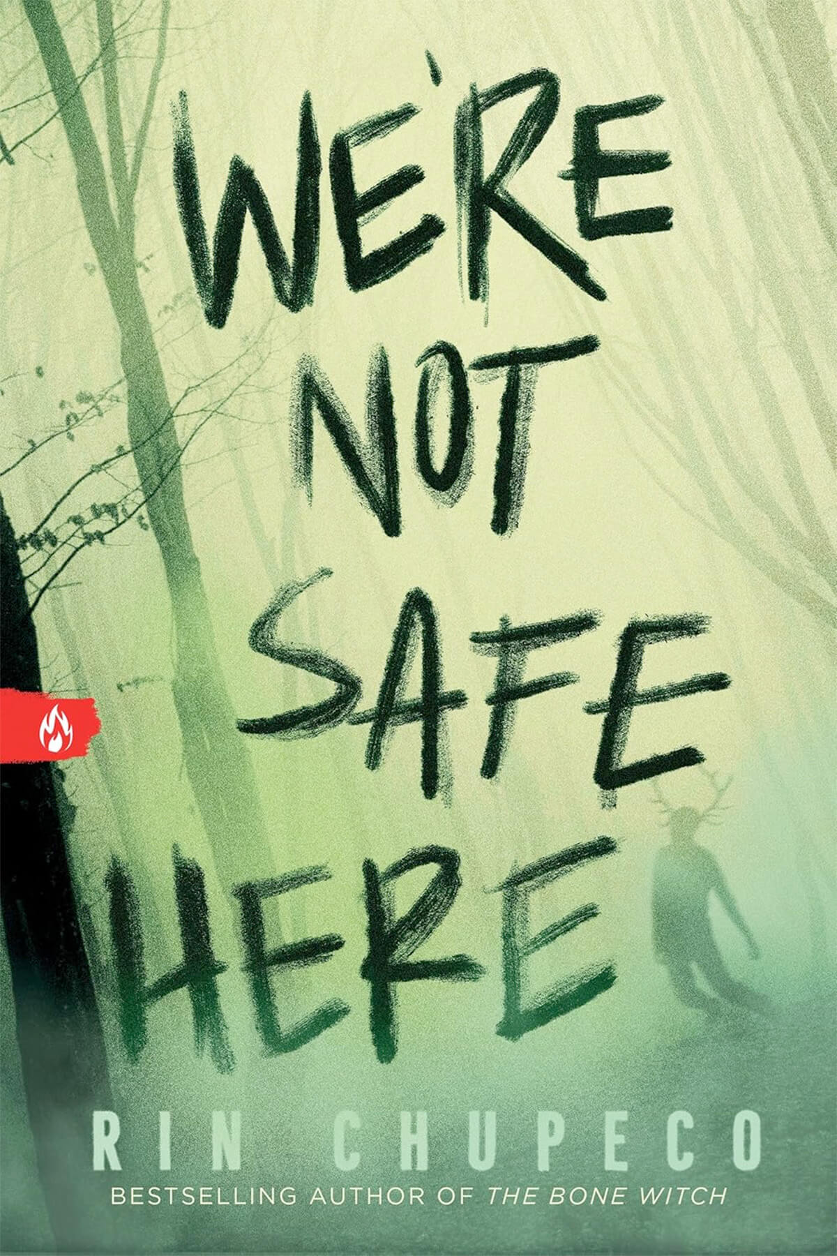 We're Not Safe Here by Rin Chupeco book cover